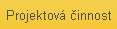 Projektová činnost